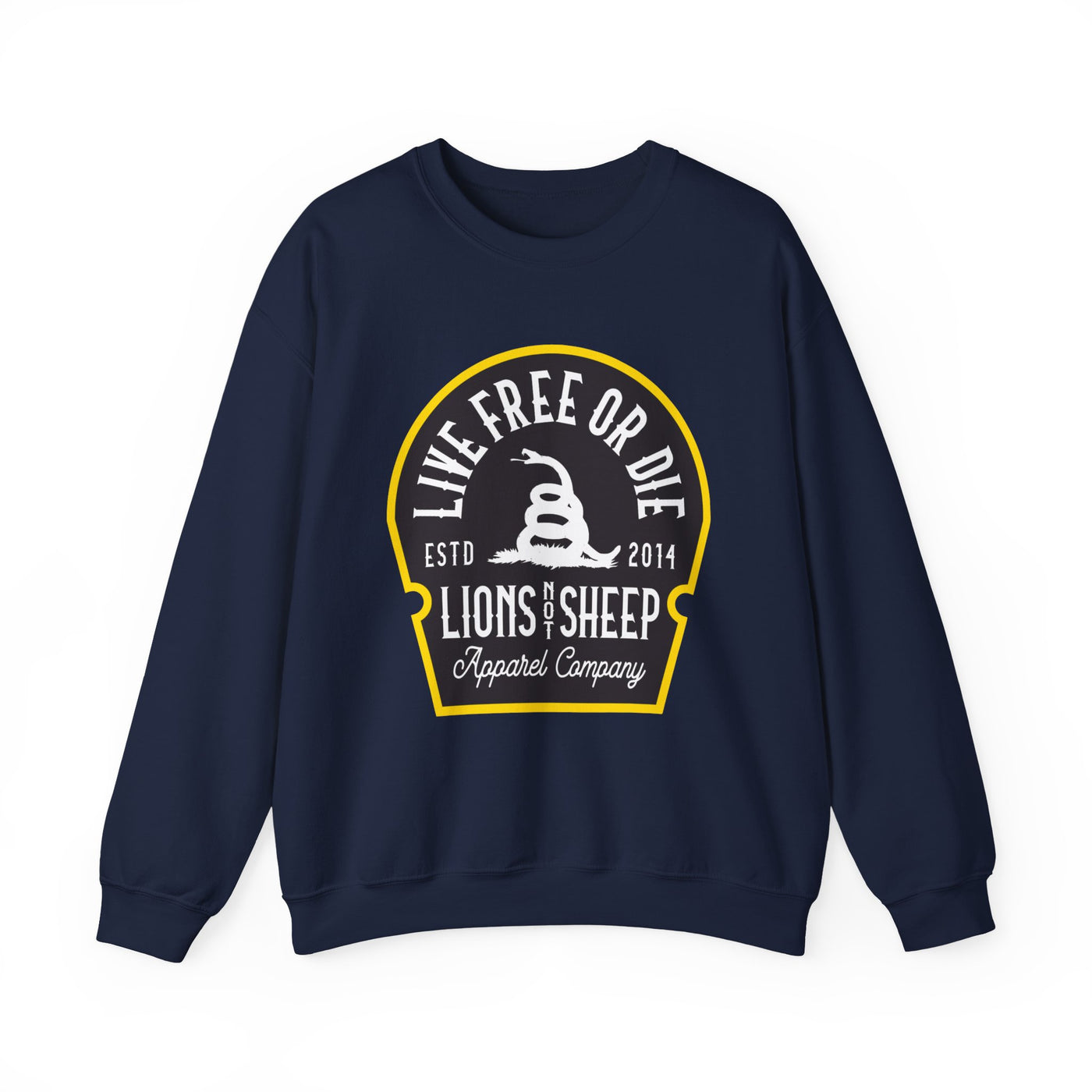Lions Not Sheep "Live Free or Die" Unisex Crewneck Sweatshirt