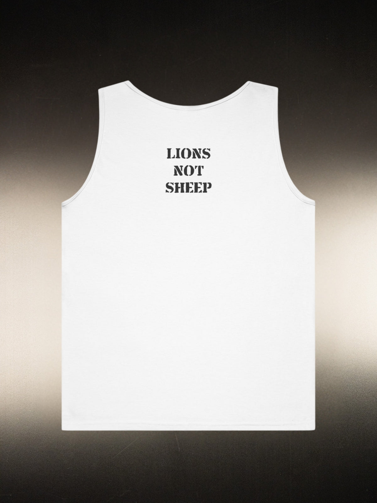 Lions Not Sheep "Lead From the Front" Tank