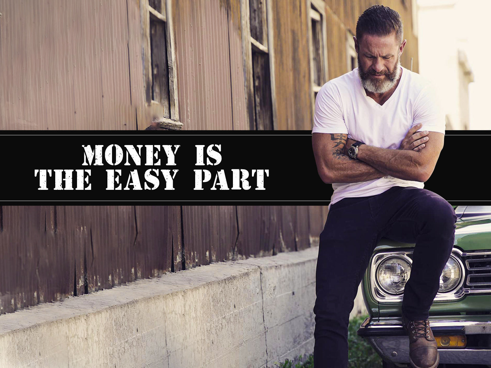 Money Is The Easy Part