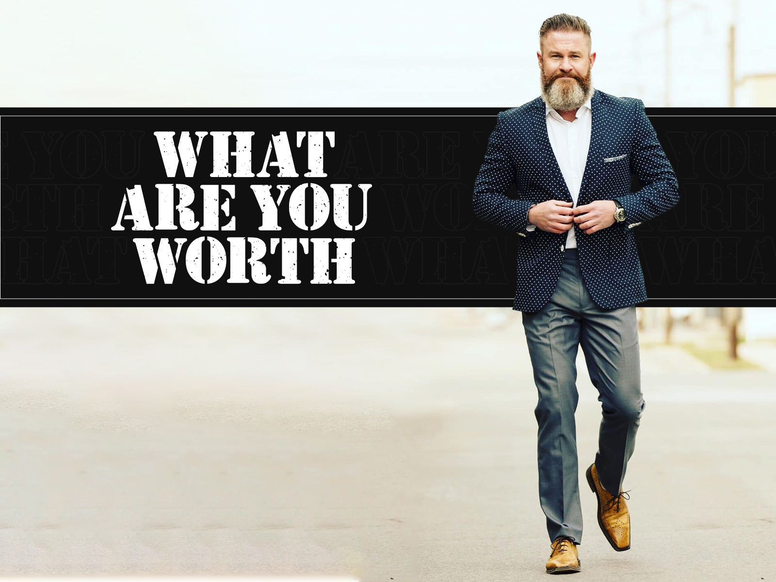 What Are You Worth?