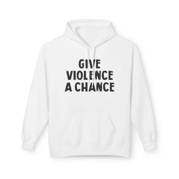 Lions Not Sheep "Give Violence A Chance" Softstyle Fleece Hoodie