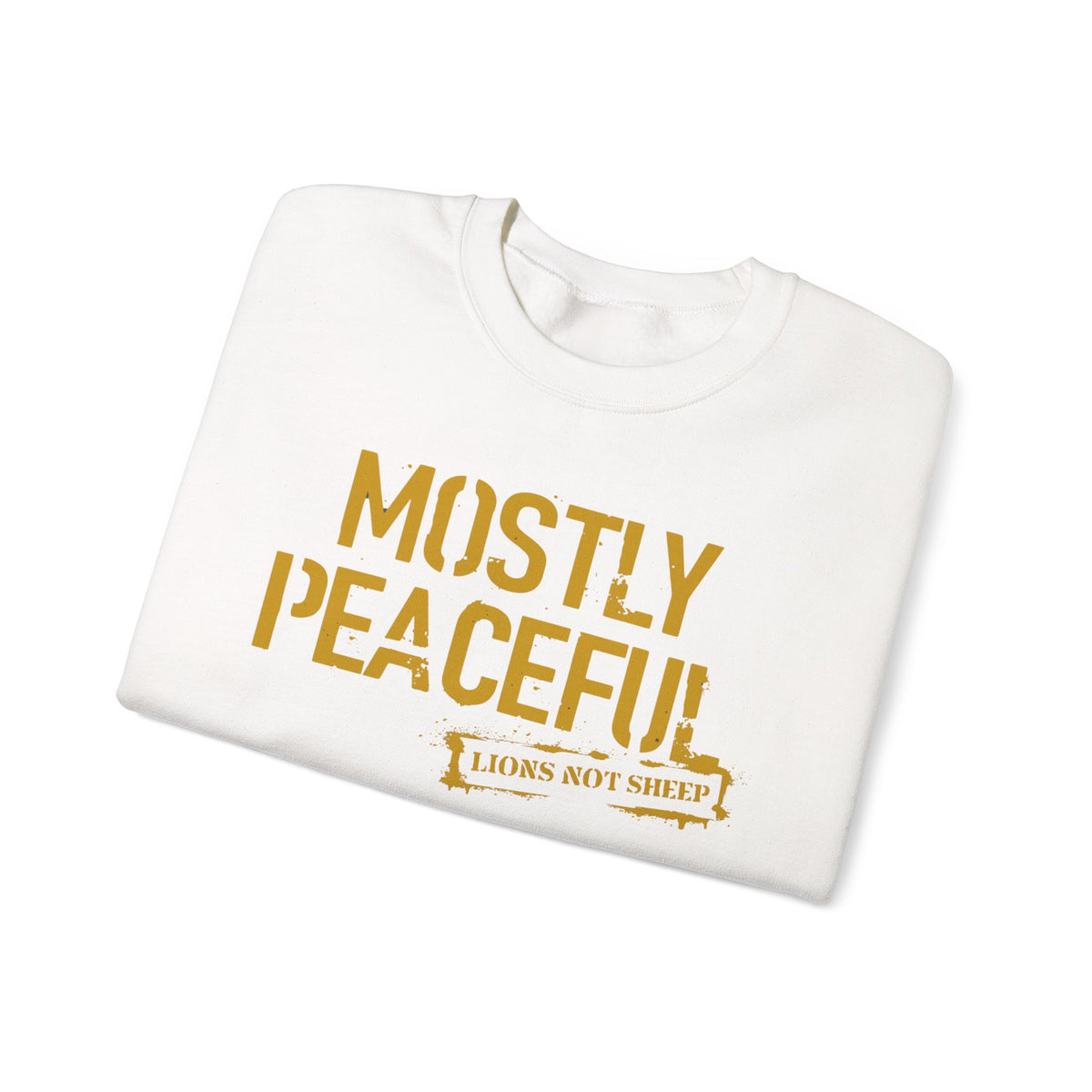Lions Not Sheep "Mostly Peaceful" Unisex Crewneck Sweatshirt