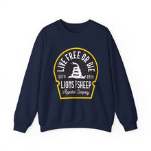 Lions Not Sheep "Live Free or Die" Unisex Crewneck Sweatshirt