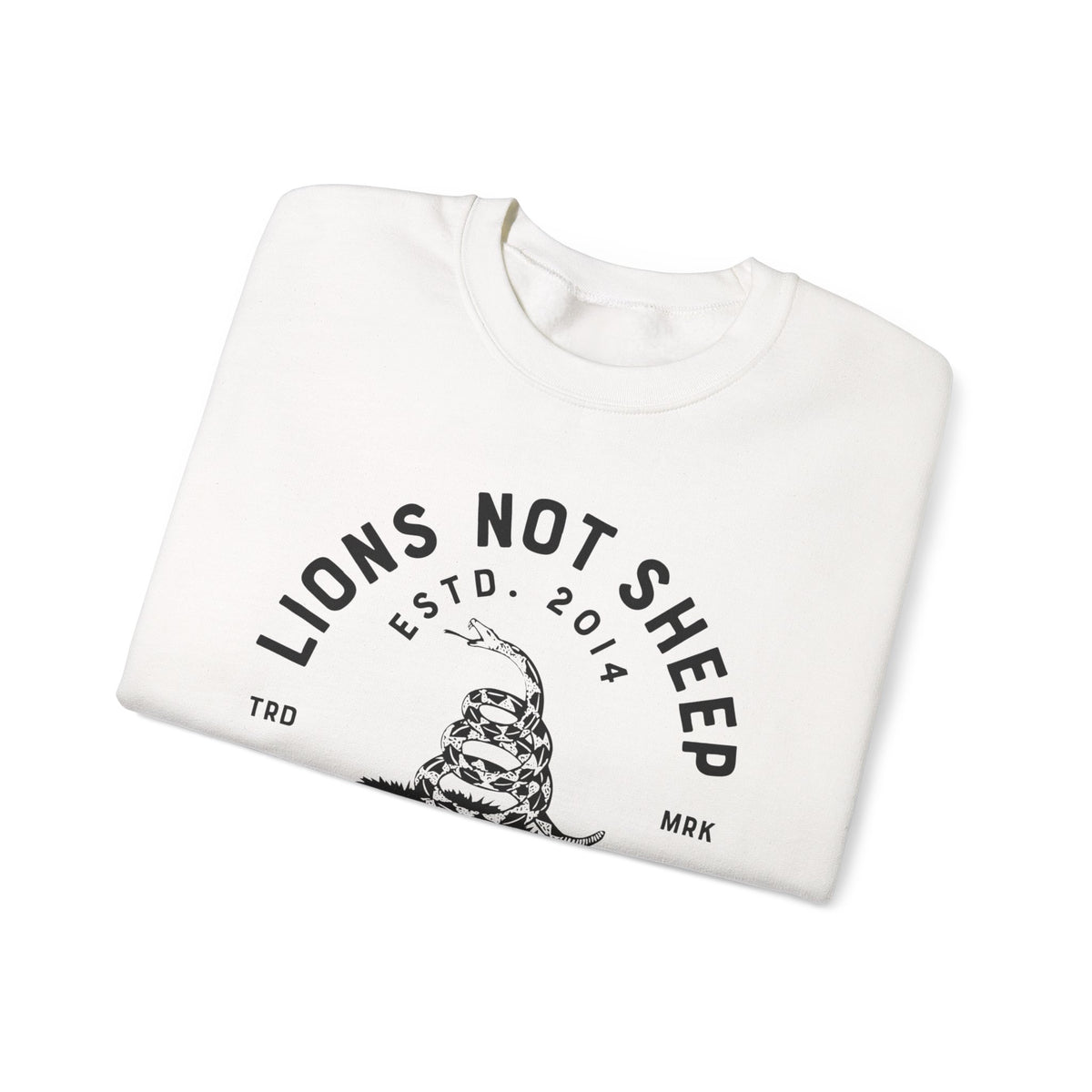 Lions Not Sheep "Don't Tread on Me" Unisex Crewneck Sweatshirt
