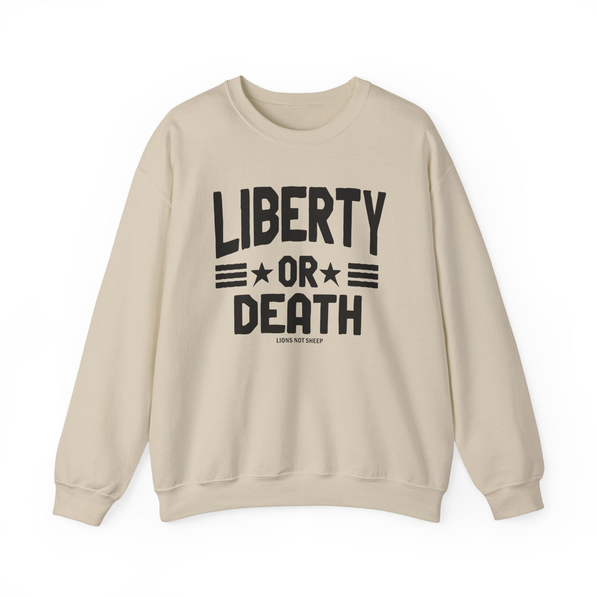 Lions Not Sheep "Liberty or Death" Unisex Crewneck Sweatshirt