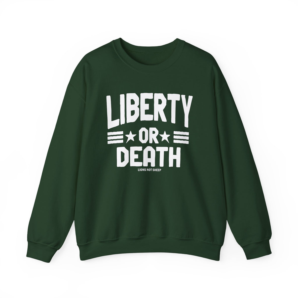 Lions Not Sheep "Liberty or Death" Unisex Crewneck Sweatshirt