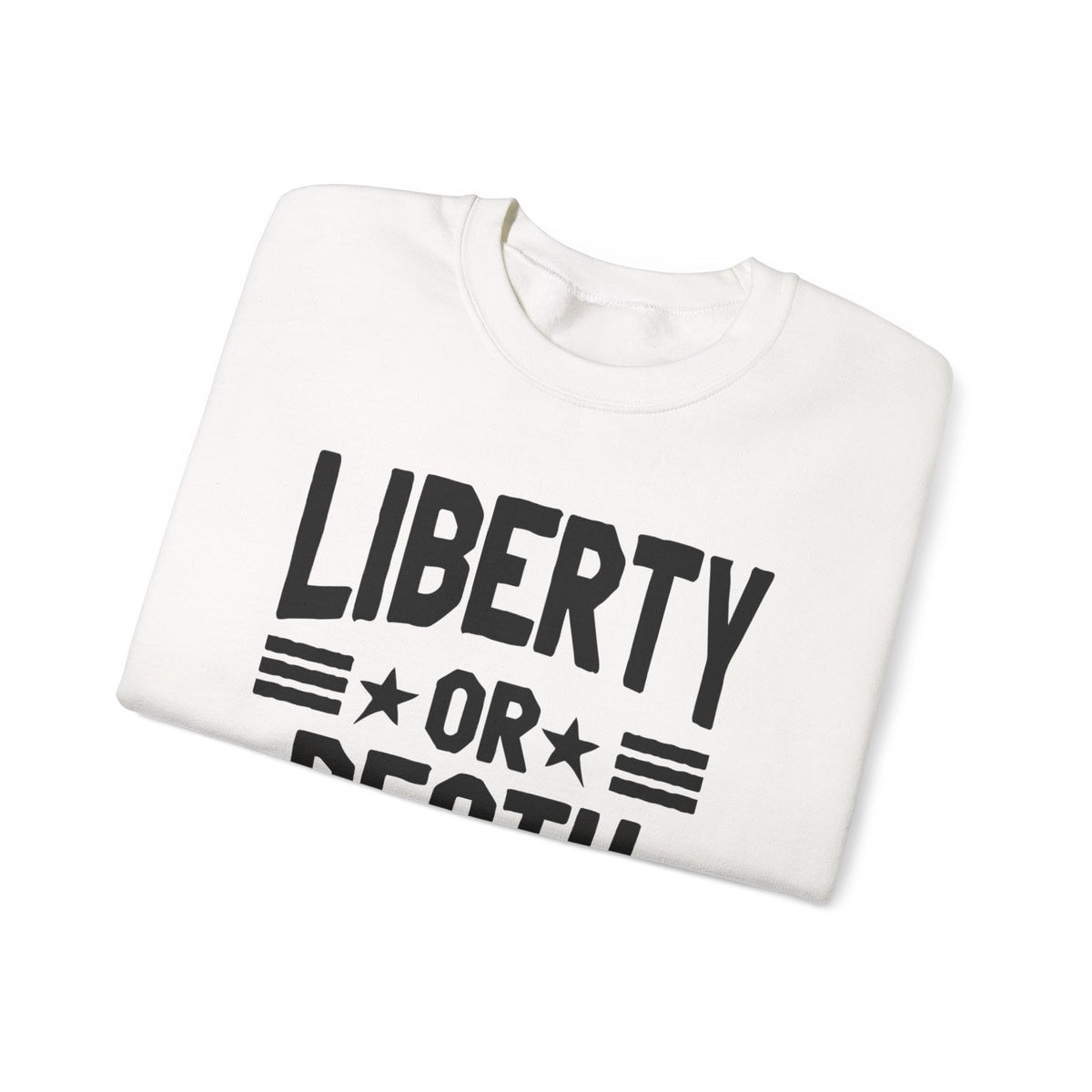 Lions Not Sheep "Liberty or Death" Unisex Crewneck Sweatshirt