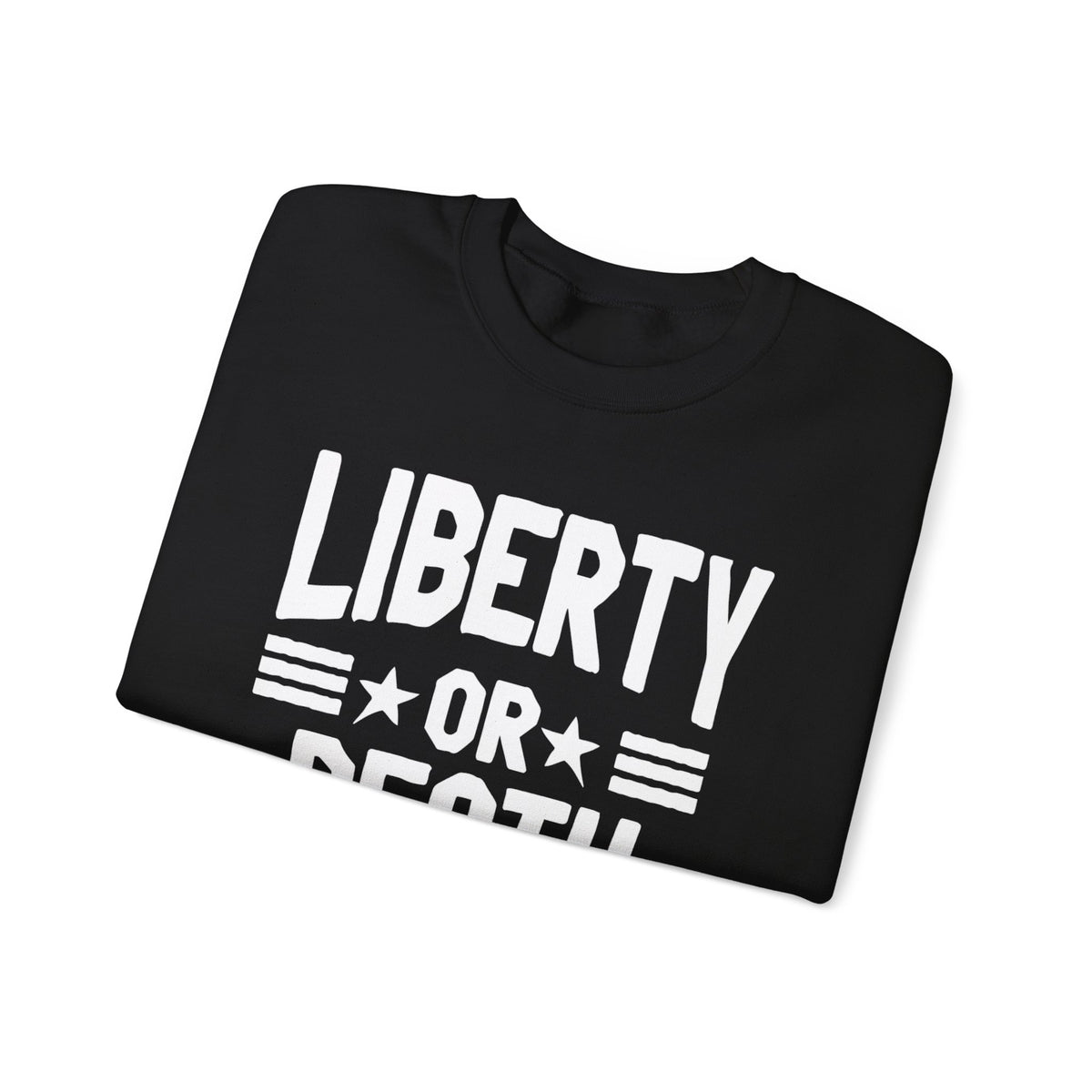 Lions Not Sheep "Liberty or Death" Unisex Crewneck Sweatshirt
