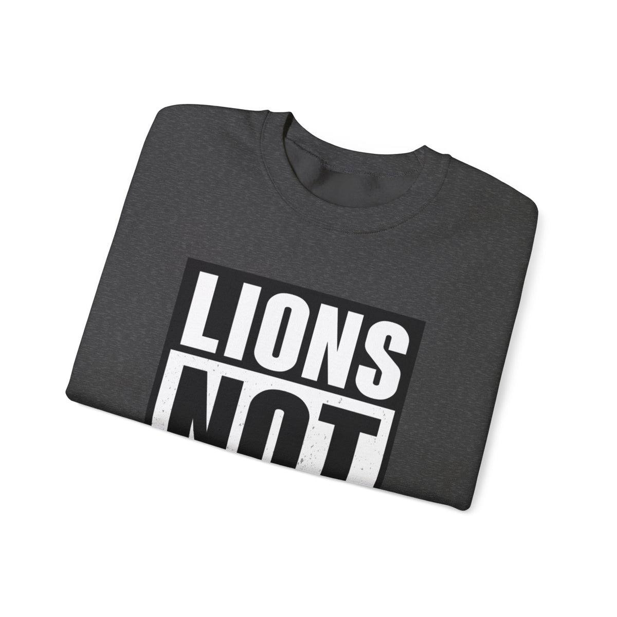 Lions Not Sheep "Straight Outta" Unisex Crewneck Sweatshirt