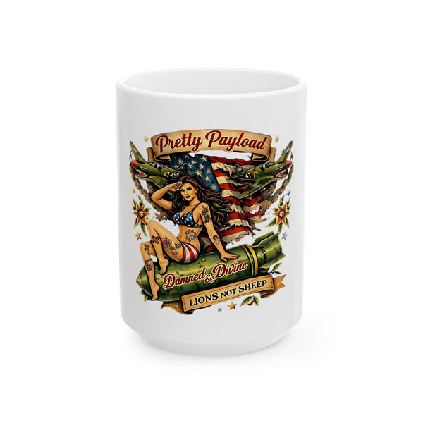 Lions Not Sheep "Pretty Payload" White Mug
