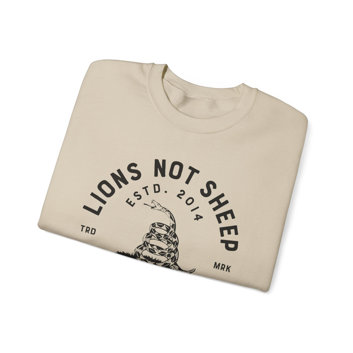 Lions Not Sheep "Don't Tread on Me" Unisex Crewneck Sweatshirt