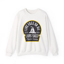 Lions Not Sheep "Live Free or Die" Unisex Crewneck Sweatshirt