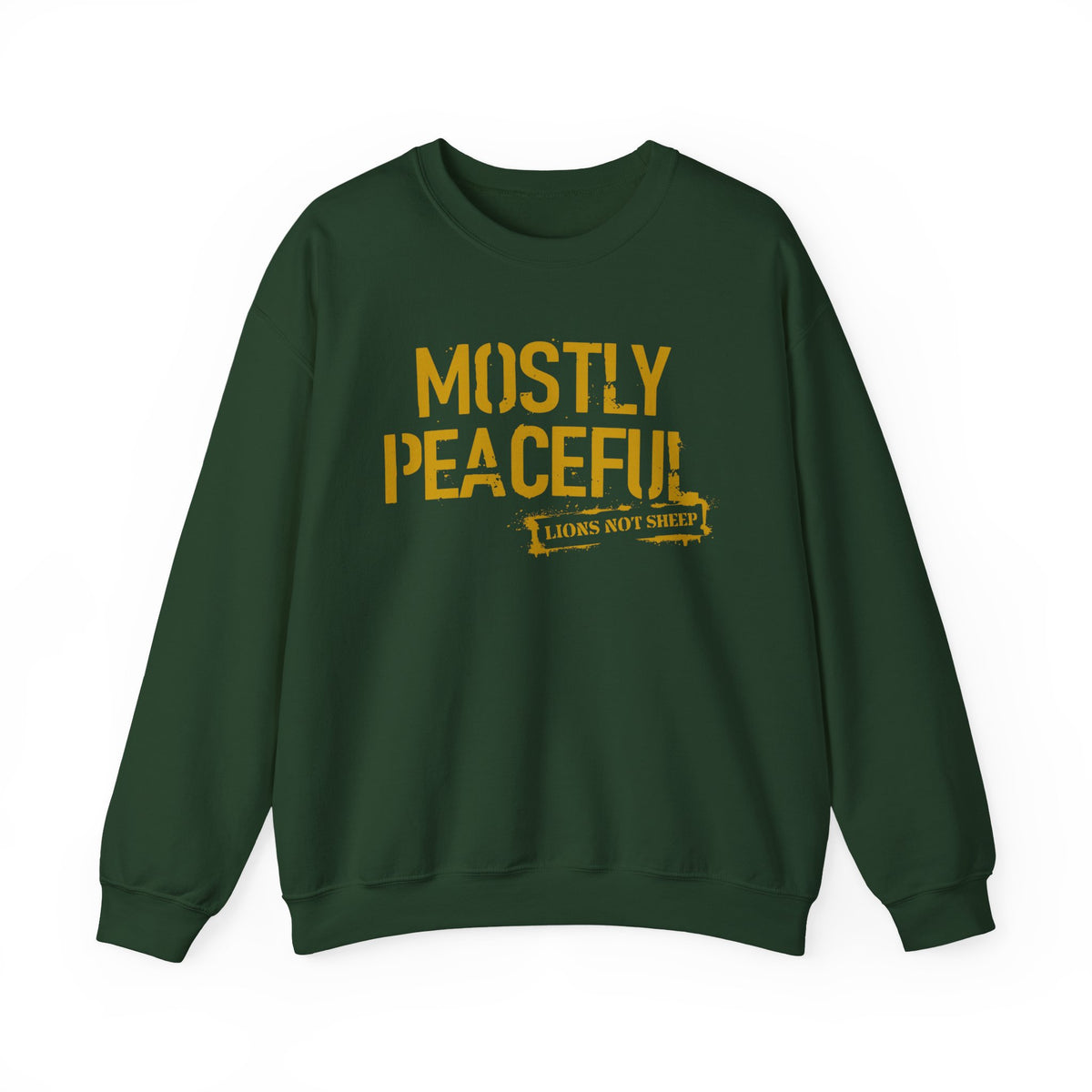 Lions Not Sheep "Mostly Peaceful" Unisex Crewneck Sweatshirt