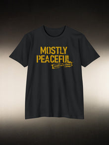 Lions Not Sheep “Mostly Peaceful” Tee