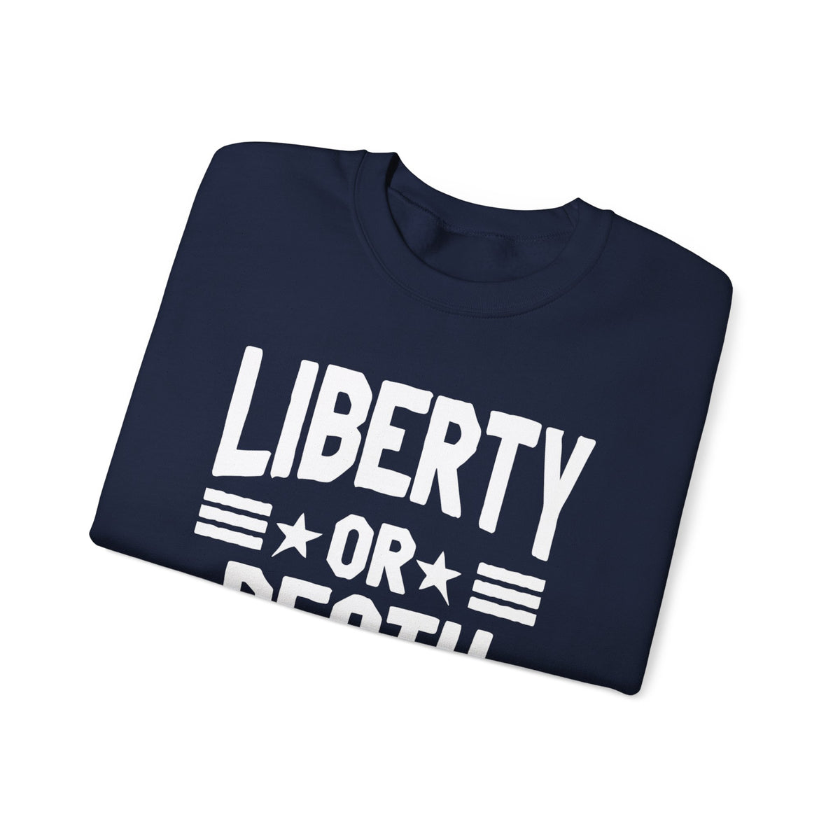 Lions Not Sheep "Liberty or Death" Unisex Crewneck Sweatshirt