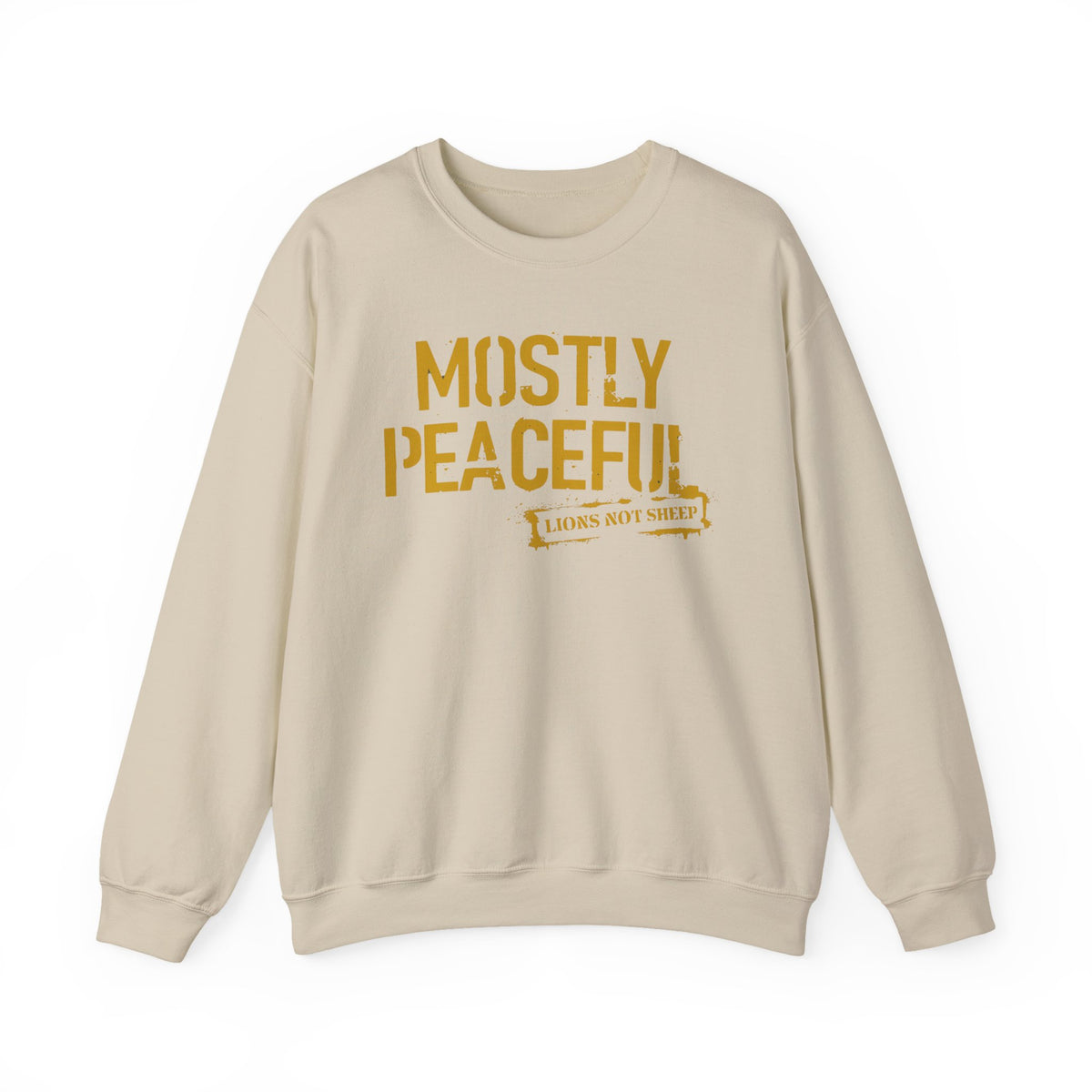 Lions Not Sheep "Mostly Peaceful" Unisex Crewneck Sweatshirt