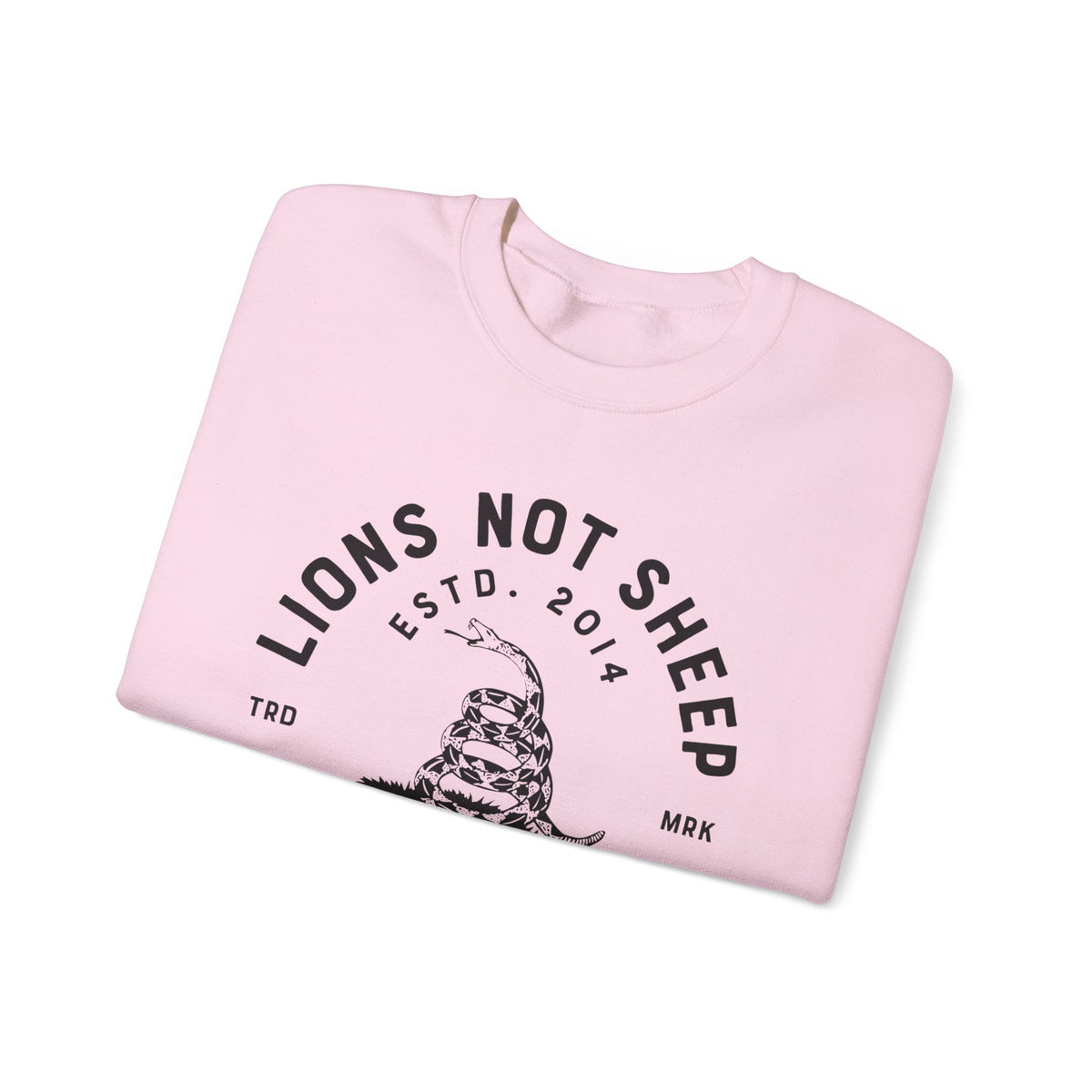 Lions Not Sheep "Don't Tread on Me" Unisex Crewneck Sweatshirt