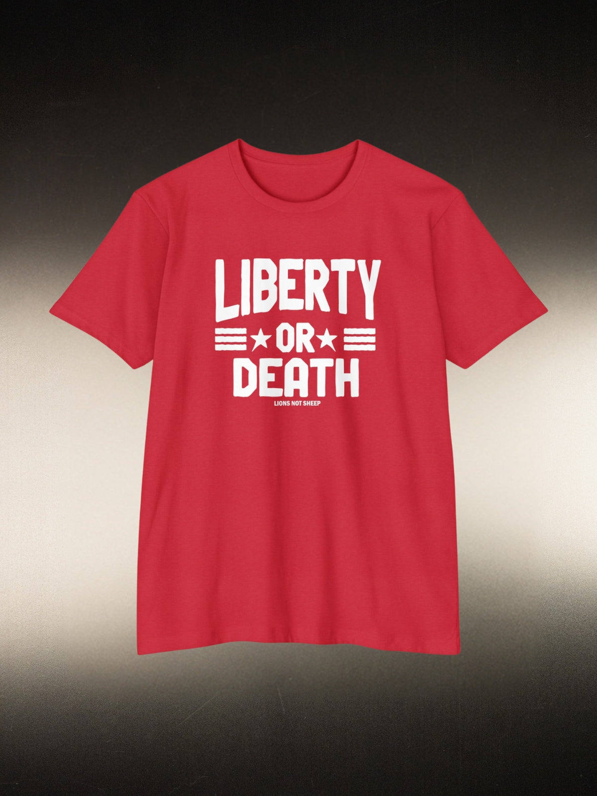 Lions Not Sheep &quot;Liberty or Death&quot; Tee