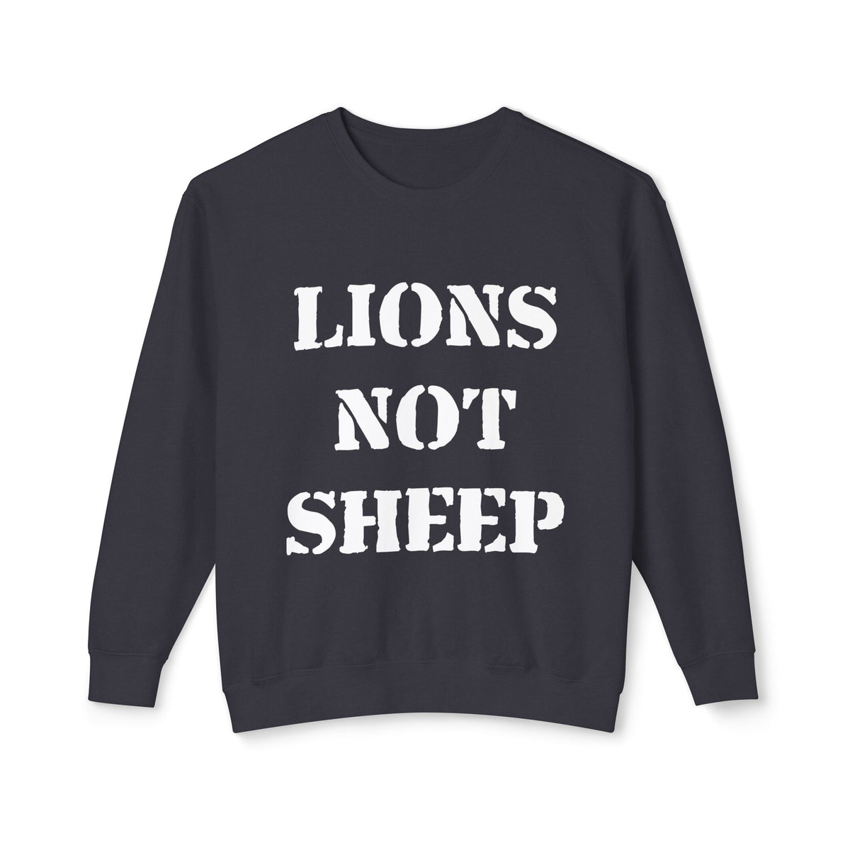 Lions Not Sheep &quot;OG&quot; Unisex Crewneck Sweatshirt