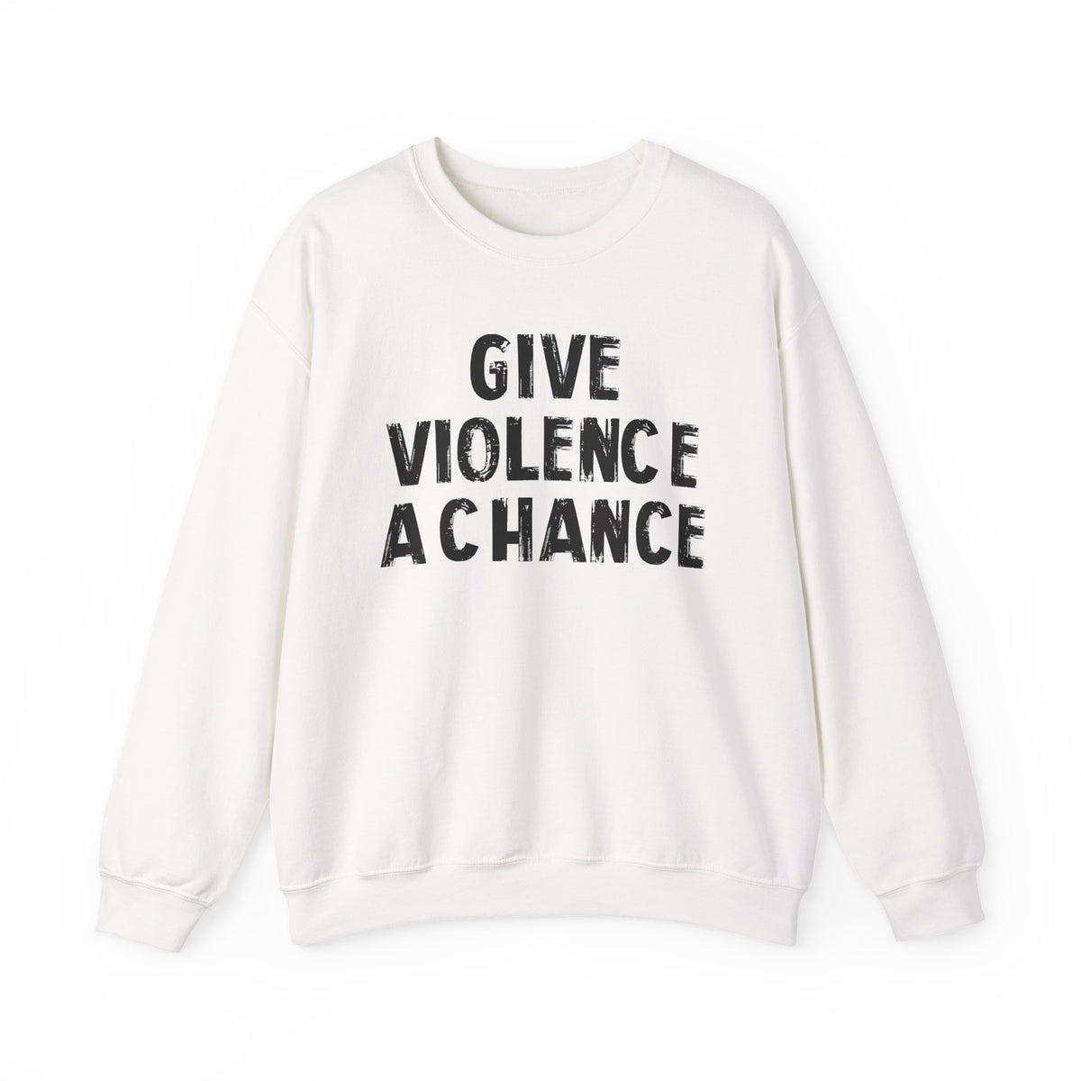 Lions Not Sheep "Give Violence A Chance" Unisex Crewneck Sweatshirt