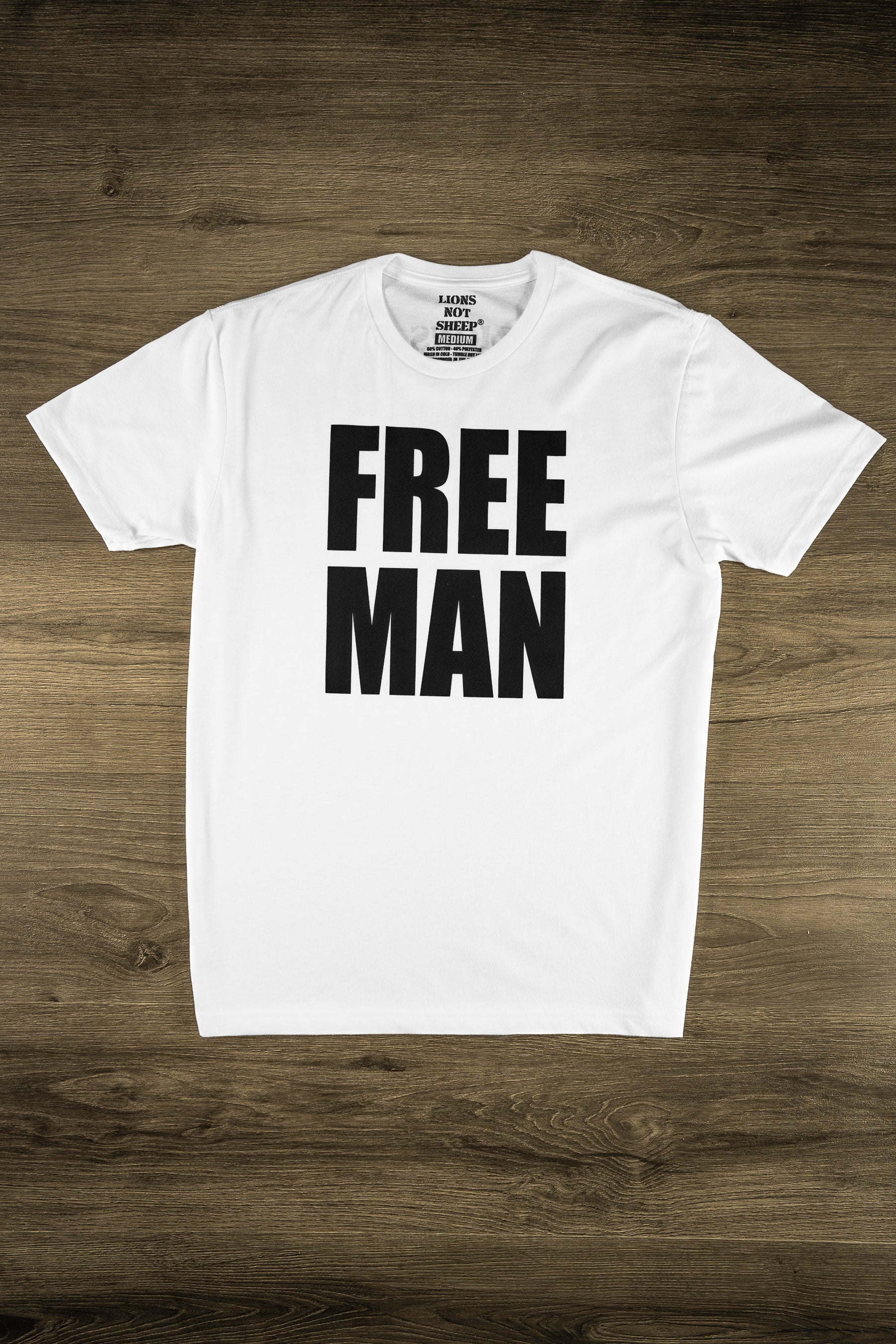 FREE MAN Tee (White Edition) - Lions Not Sheep ®