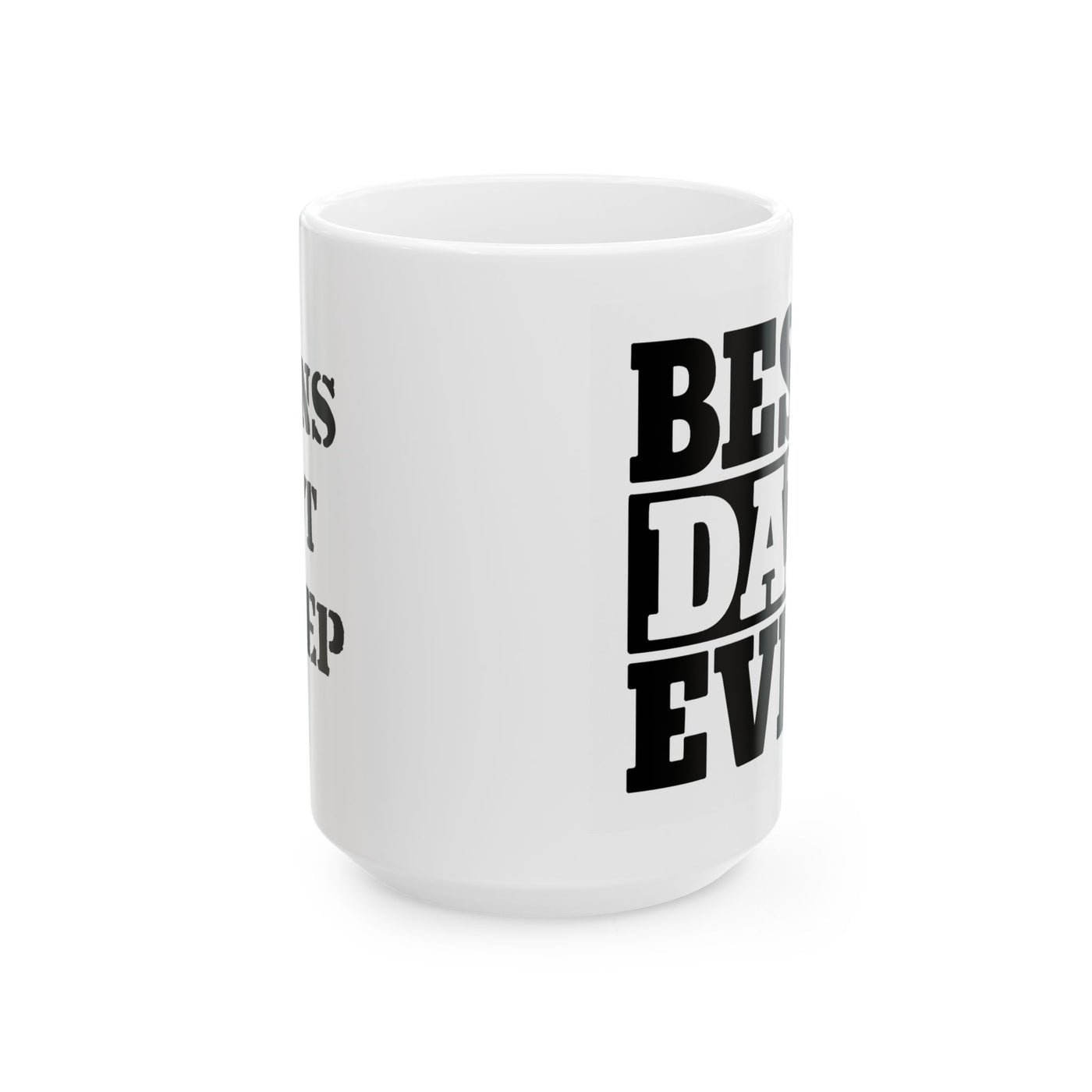 Lions Not Sheep – Best Dad Ever Ceramic Mug - side Shot - White