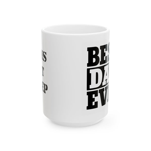 Lions Not Sheep – Best Dad Ever Ceramic Mug - side Shot - White