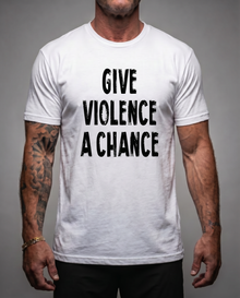 Lions Not Sheep "Give Violence A Chance" Tee