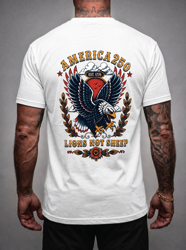 Lions Not Sheep "America 250" Tee